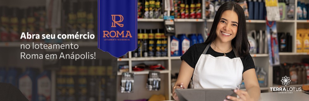 Abra seu comércio no loteamento Roma em Anápolis! 